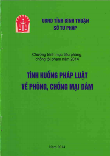 Tình Huống Pháp Luật Về Phòng, Chống Mại Dâm (NXB Bình Thuận 2014) - Nhiều Tác Giả, 28 Trang