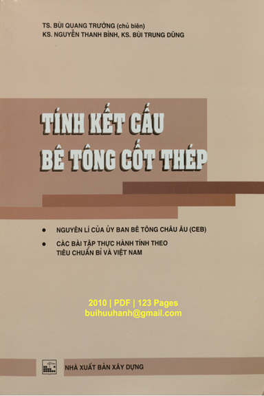 Tính Kết Cấu Bê Tông Cốt Thép (NXB Xây Dựng 2010) - Bùi Quang Trường, 123 Trang