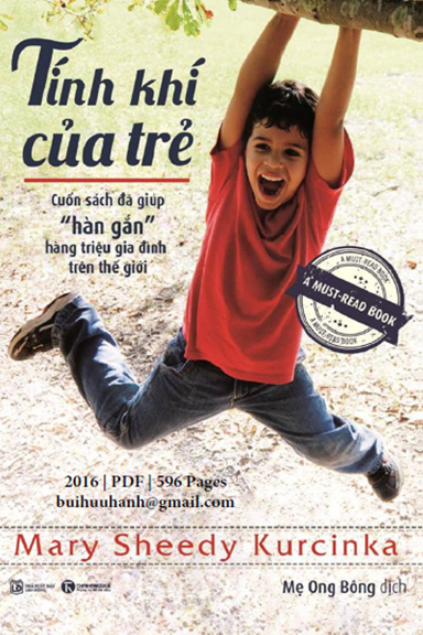 Tính Khí Của Trẻ (NXB Lao Động 2016) - Mary Sheedy Kurcinca, 595 Trang