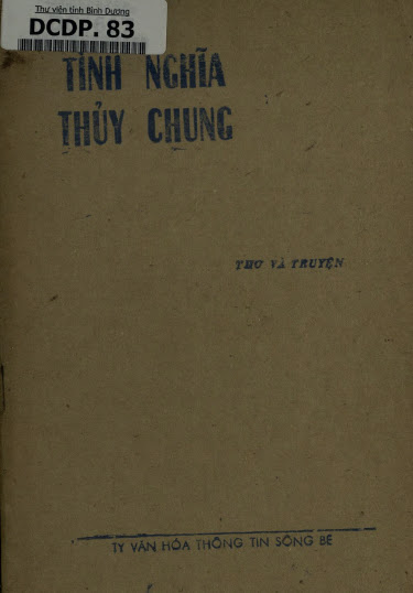 Tình Nghĩa Thủy Chung-Thơ Và Truyện (NXB Sông Bé 1981) - Nhiều Tác Giả, 58 Trang
