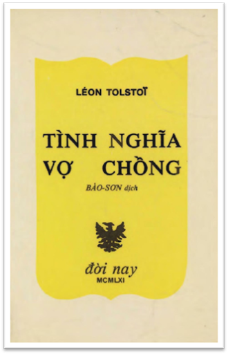 Tình Nghĩa Vợ Chồng (NXB Đời Nay 1961) - Leo Tolstoy, 171 Trang
