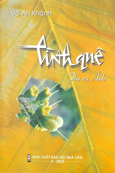 Tình Quê (NXB Hội Nhà Văn 2009) - Võ An Khánh, 138 Trang
