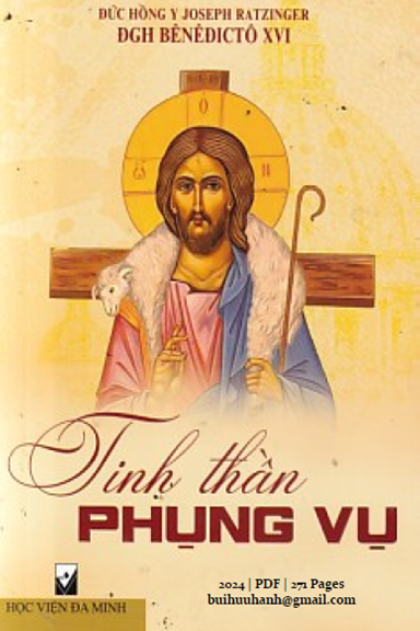 Tinh Thần Phụng Vụ (NXB Học Viện Đa Minh 2024) - Joseph Ratzinger, 271 Trang