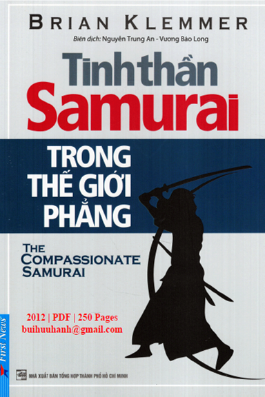 Tinh Thần Samurai Trong Thế Giới Phẳng (NXB Trẻ 2012) - Brian Klemmer, 250 Trang
