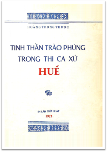 Tinh Thần Trào Phúng Trong Thi Ca Xứ Huế (NXB Trung Việt 1973) - Hoàng Trọng Thược, 282 Trang