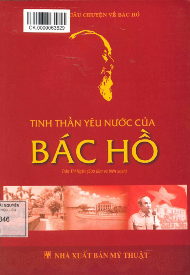 Tinh Thần Yêu Nước Của Bác Hồ (NXB Mỹ Thuật 2014) - Trần Thị Ngân, 155 Trang
