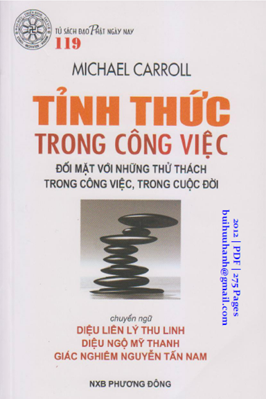 Tỉnh Thức Trong Công Việc (NXB Phương Đông 2012) - Michael Carroll, 275 Trang