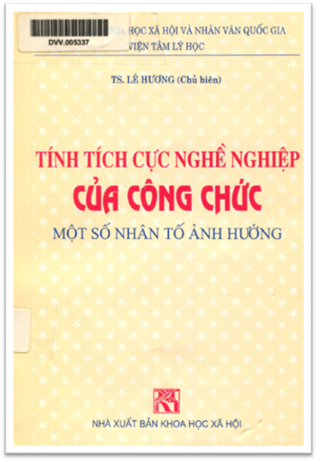 Tính Tích Cực Nghề Nghiệp Của Công Chức (NXB Khoa Học Xã Hội 2003) - Lê Hương, 274 Trang