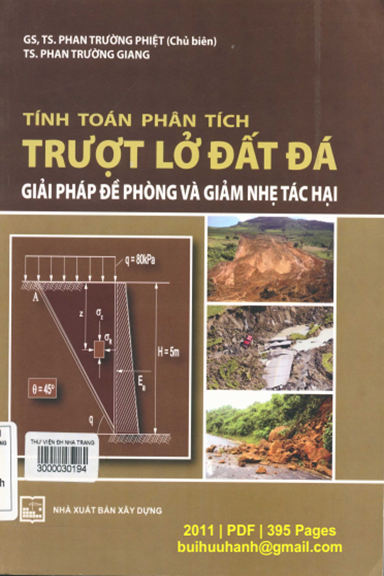 Tính Toán Phân Tích Trượt Lở Đất Đá, Giải Pháp Đề Phòng Và Giảm Nhẹ Tác Hại - Phan Trường Phiệt