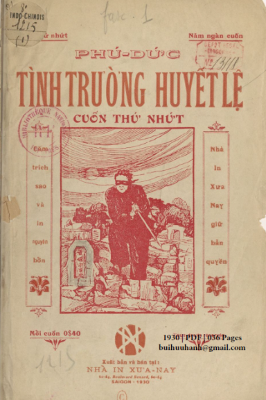 Tình Trường Huyết Lệ Cuốn 1-21 (NXB Xưa Nay 1930) - Phú Đức, 764 Trang