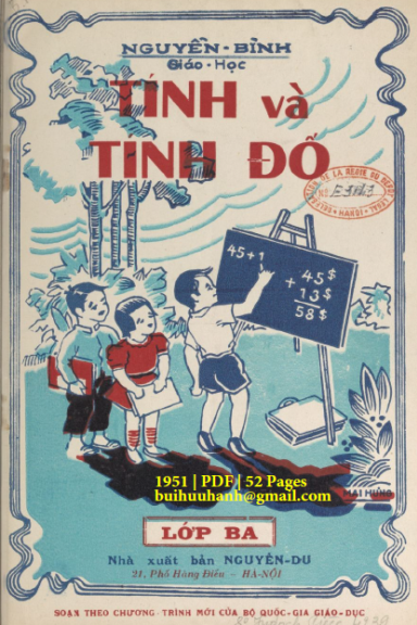 Tính Và Tính Đố Lớp Ba Và Lớp Tư (NXB Nguyễn Du 1951) - Nguyễn Bình, 52 Trang