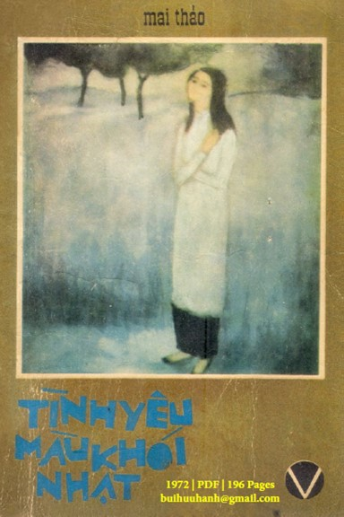 Tình Yêu Màu Khói Nhạt (NXB Nguyễn Đình Vượng 1972) - Mai Thảo, 196 Trang