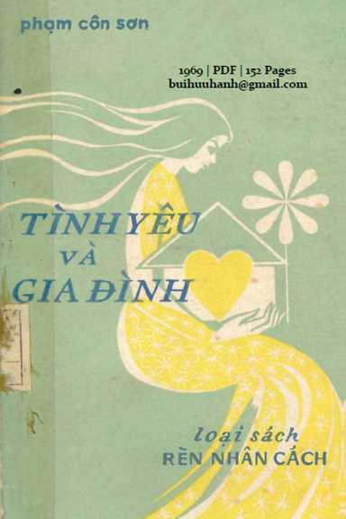 Tình Yêu Và Gia Đình (NXB Sống Mới 1969) - Phạm Côn Sơn, 152 Trang