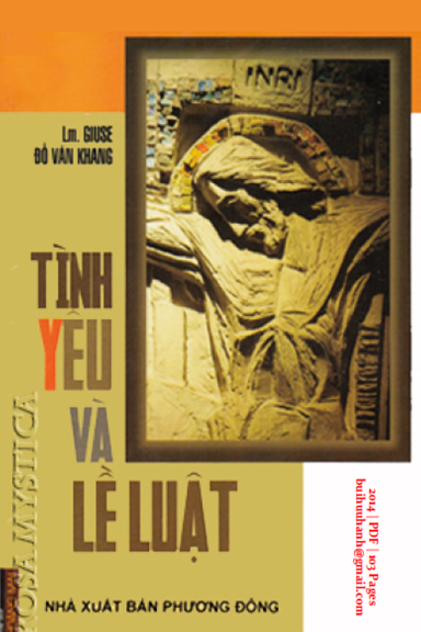 Tình Yêu Và Lề Luật (NXB Phương Đông 2014) - Đỗ Văn Khang, 103 Trang