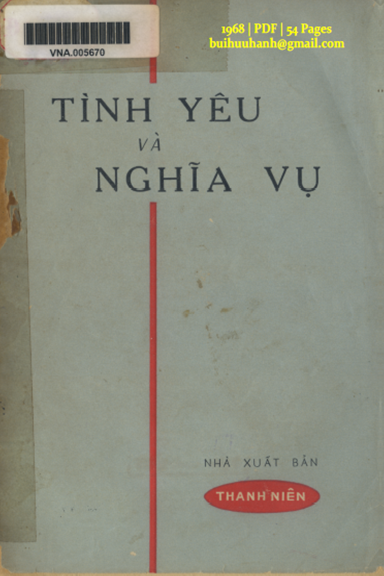 Tình Yêu Và Nghĩa Vụ (NXB Thanh Niên 1968) - Hoàng Tùng, 54 Trang