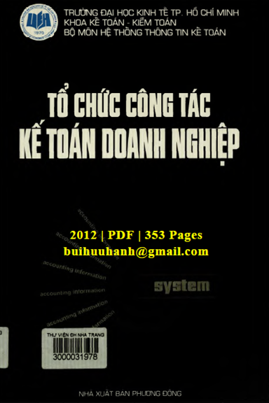 Tổ Chức Công Tác Kế Toán Doanh Nghiệp (NXB Phương Đông 2012) - Nguyễn Phước Bảo Ấn, 353 Trang