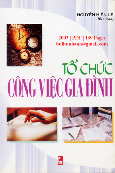 Tổ Chức Công Việc Gia Đình (NXB Thanh Niên 2003) - Nguyễn Hiến Lê, 169 Trang