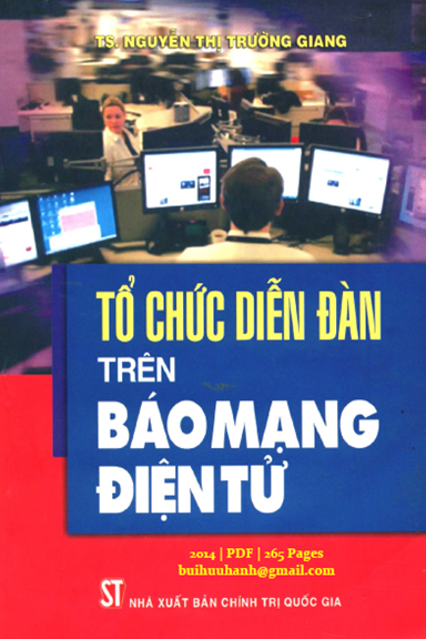 Tổ Chức Diễn Đàn Trên Báo Mạng Điện Tử (NXB Chính Trị 2014) - Nguyễn Thị Trường Giang, 265 Trang
