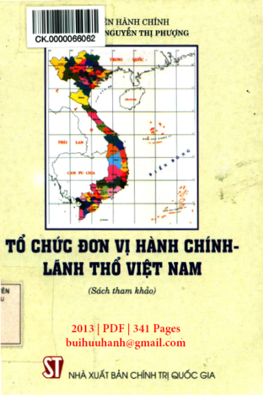 Tổ Chức Đơn Vị Hành Chính Lãnh Thổ Việt Nam (NXB Chính Trị 2013) - Nguyễn Thị Phượng, 341 Trang
