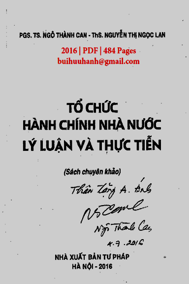 Tổ Chức Hành Chính Nhà Nước Lý Luận Và Thực Tiễn (NXB Tư Pháp 2016) - Ngô Thành Can, 242 Trang
