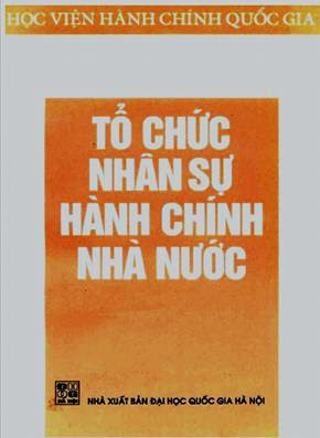 Tổ Chức Nhân Sự Hành Chính Nhà Nước (NXB Đại Học Quốc Gia 2002) - Võ Kim Sơn, 332 Trang