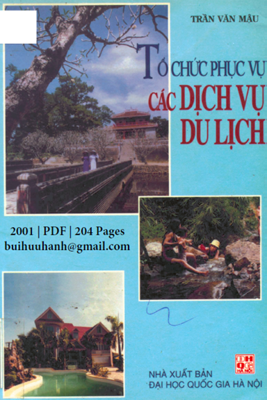 Tổ Chức Phục Vụ Các Dịch Vụ Du Lịch (NXB Đại Học Quốc Gia 2001) - Trần Văn Mậu, 204 Trang