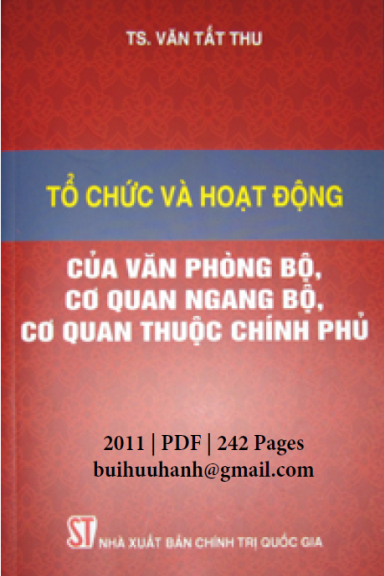 Tổ Chức Và Hoạt Động Của Văn Phòng Bộ, Cơ Quan Ngang Bộ, Cơ Quan Thuộc Chính Phủ - Văn Tất Thu