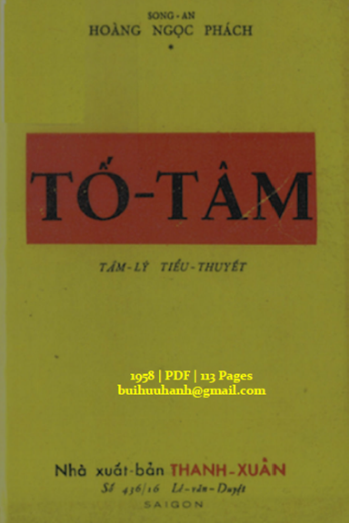 Tố Tâm (NXB Thanh Xuân 1958) - Hoàng Ngọc Phách, 113 Trang