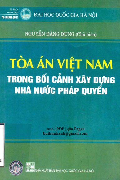 Tòa Án Việt Nam Trong Bối Cảnh Xây Dựng Nhà Nước Pháp Quyền - Nguyễn Đăng Dung, 380 Trang