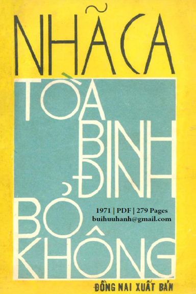 Tòa Bin-Đing Bỏ Không (NXB Đồng Nai 1971) - Nhã Ca, 279 Trang