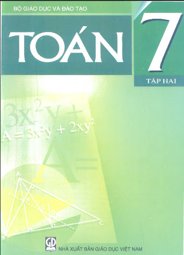 Toán 7 Tập Hai (NXB Giáo Dục 2011) - Phan Đức Chính, 95 Trang