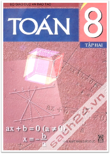 Toán 8 Tập 2 (NXB Giáo Dục 2011) - Phan Đức Chính, 135 Trang