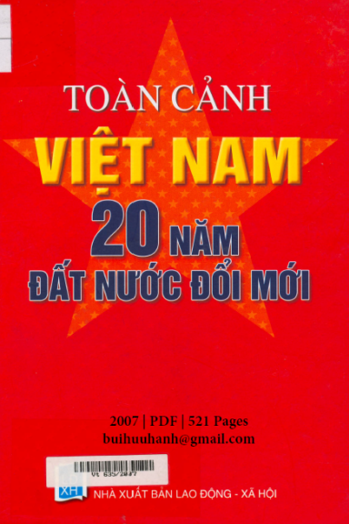 Toàn Cảnh Việt Nam 20 Năm Đất Nước Đổi Mới (NXB Lao Động Xã Hội 2007) - Đào Thanh Hải, 521 Trang