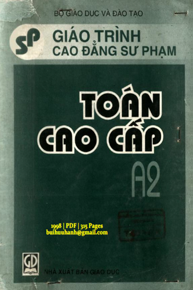 Toán Cao Cấp  A2 (NXB Giáo Dục 1998) - Nguyễn Xuân Liêm, 315 Trang