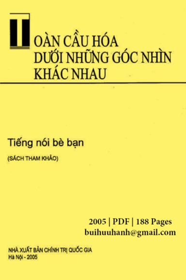 Toàn Cầu Hóa Dưới Những Góc Nhìn Khác Nhau (NXB Chính Trị 2005) - Nhiều Tác Giả, 188 Trang