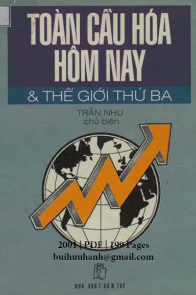 Toàn Cầu Hóa Hôm Nay & Thế Giới Thứ Ba (NXB Trẻ 2001) - Trần Thu, 199 Trang