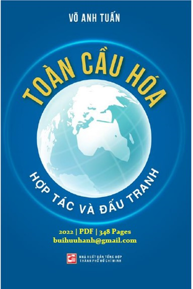 Toàn Cầu Hóa Hợp Tác Và Đấu Tranh (NXB Tổng Hợp 2022) - Võ Anh Tuấn, 348 Trang