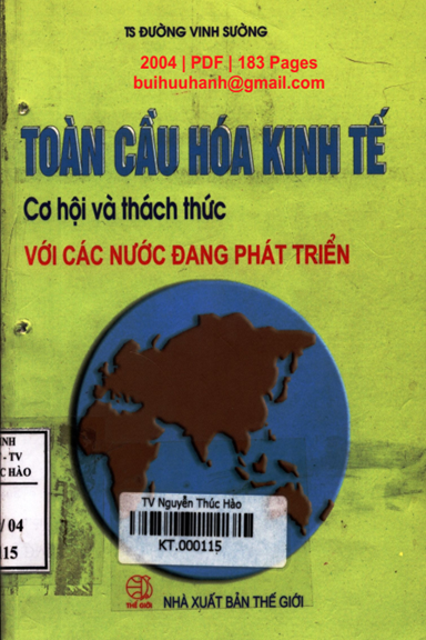 Toàn Cầu Hóa Kinh Tế Cơ Hội Và Thách Thức Với Các Nước Đang Phát Triển - Đường Vinh Sường, 183 Trang
