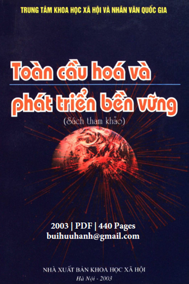 Toàn Cầu Hóa Và Phát Triển Bền Vững (NXB Khoa Học Xã Hội 2003) - Nhiều Tác Giả, 440 Trang