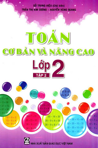 Toán Cơ Bản Và Nâng Cao Lớp 2 Tập 2 (NXB Giáo Dục 2014) - Đỗ Trung Hiệu, 109 Trang