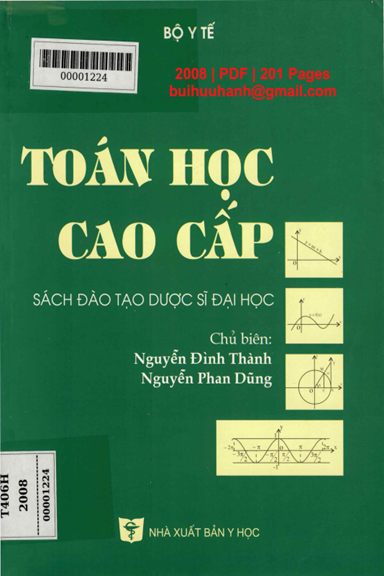 Toán Học Cao Cấp (NXB Y Học 2008) - Nguyễn Đình Thành, 201 Trang