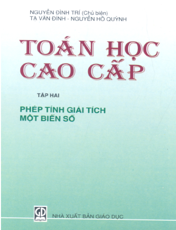 Toán Học Cao Cấp Tập 2 (NXB Giáo Dục 2006) - Nguyễn Đình Trí, 416 Trang