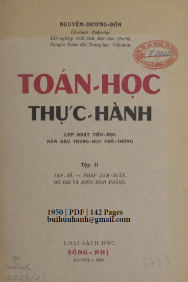 Toán Học Thực Hành Lớp Nhất Tiểu Học Tập 2 (NXB Sông Nhị 1950) - Nguyễn Dương Đôn, 142 Trang