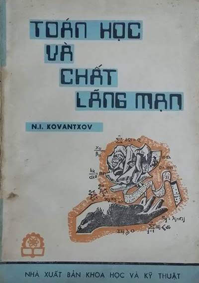 Toán Học Và Chất Lãng Mạn (NXB Khoa Học Kỹ Thuật 1986) - N. I. Kovantxov, 140 Trang