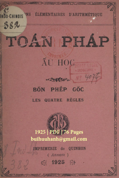 Toán Pháp Ấu Học (NXB Qui Nhơn 1925) - Nhiều Tác Giả, 76 Trang