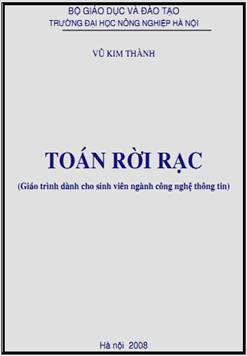 Toán Rời Rạc (NXB Hà Nội 2008) - Vũ Kim Thành, 222 Trang