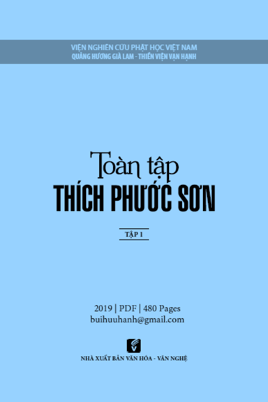 Toàn Tập Thích Phước Sơn Tập 1 (NXB Văn Hóa Văn Nghệ 2019) - Thích Giác Toàn, 480 Trang