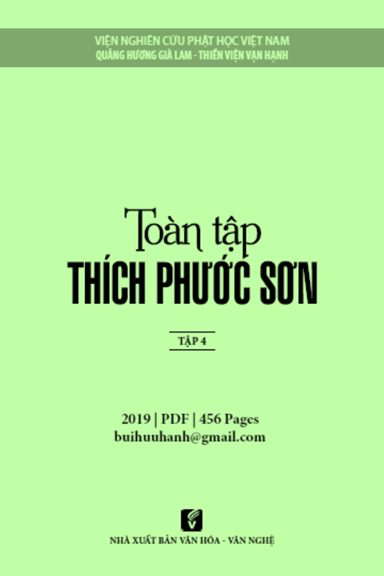 Toàn Tập Thích Phước Sơn Tập 4 (NXB Văn Hóa Văn Nghệ 2019) - Thích Giác Toàn, 456 Trang