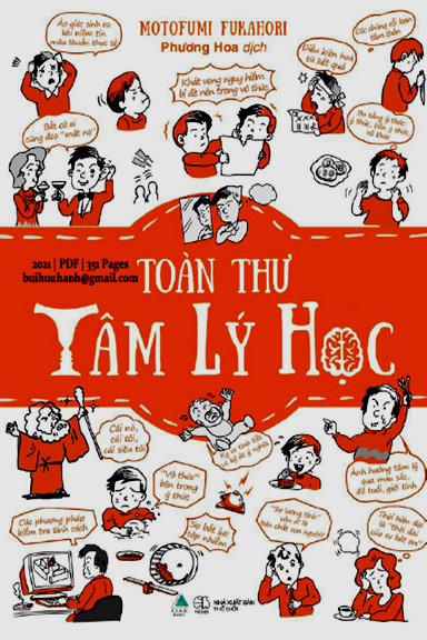 Toàn Thư Tâm Lý Học (NXB Thế Giới 2021) - Motofumi Fukahori, 351 Trang