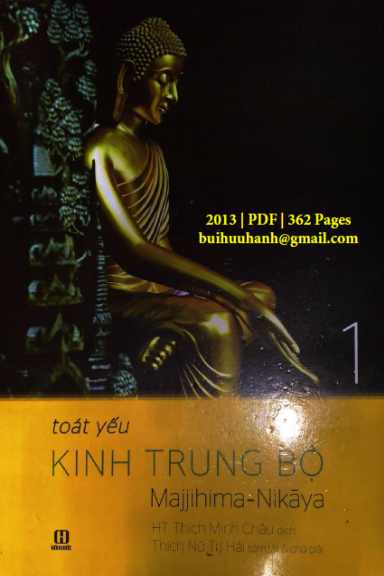 Toát Yếu Kinh Trung Bộ Tập 1 (NXB Hồng Đức 2013) - Majjima Nikaya, 362 Trang